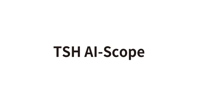 TSH AI-Scope