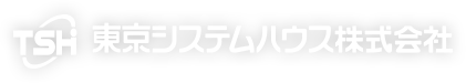 東京システムハウス株式会社